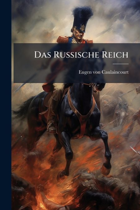 Das Russische Reich