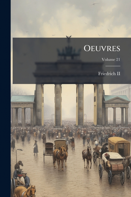 Oeuvres; Volume 21