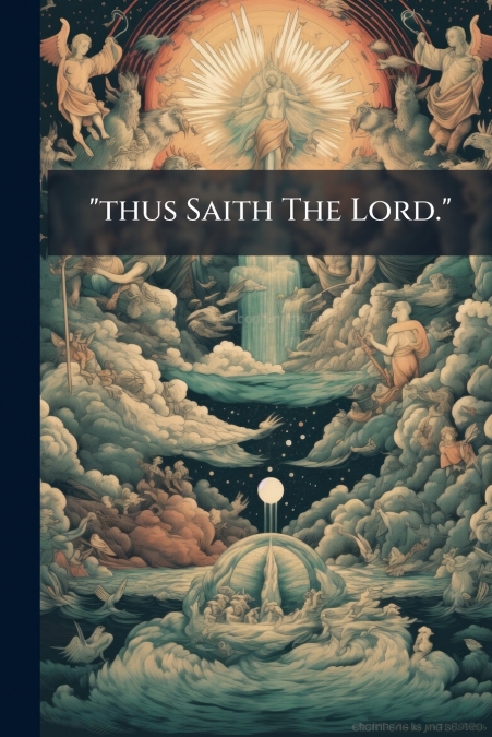 'thus Saith The Lord.'