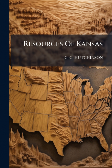 Resources Of Kansas