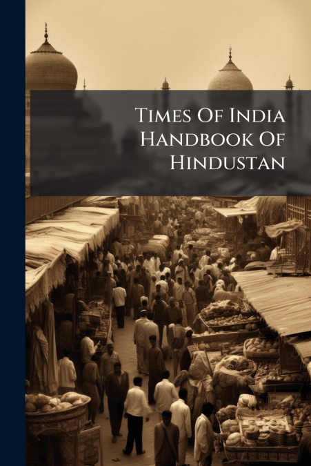 Times Of India Handbook Of Hindustan