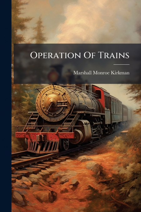 Operation Of Trains