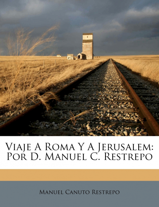 Viaje A Roma Y A Jerusalem