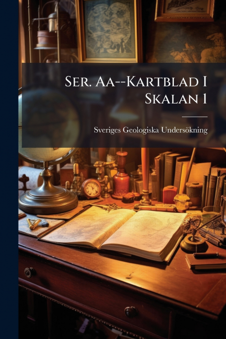 Ser. Aa--Kartblad I Skalan 1