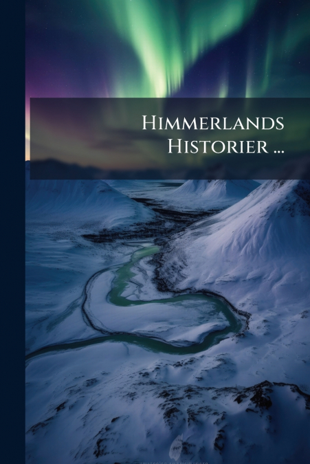 Himmerlands Historier ...