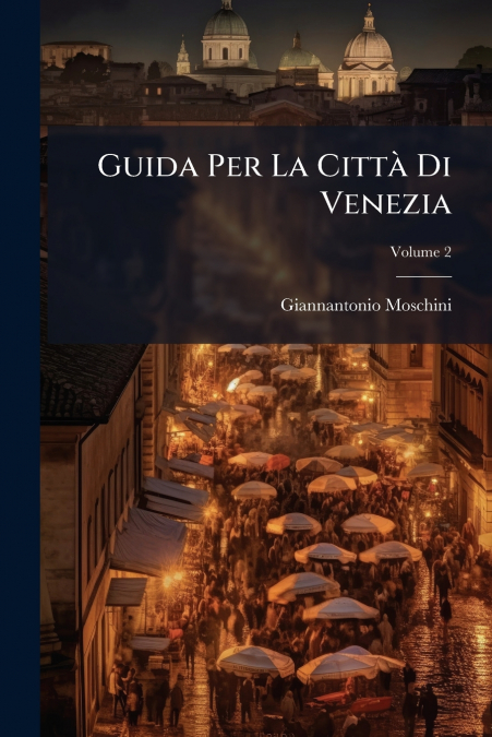 Guida Per La Città Di Venezia