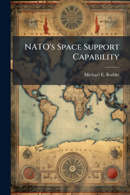 NATO’s Space Support Capability