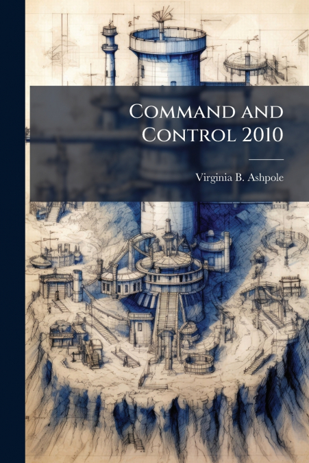 Command and Control 2010