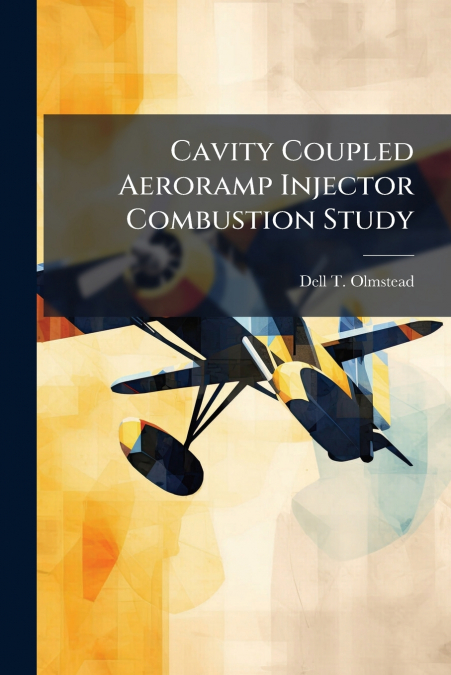 Cavity Coupled Aeroramp Injector Combustion Study