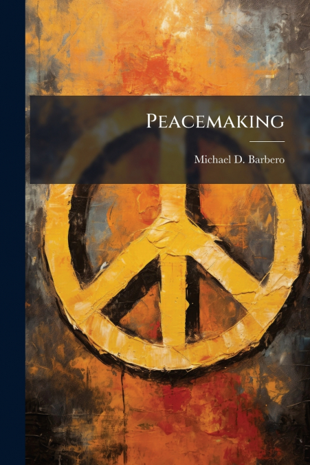Peacemaking