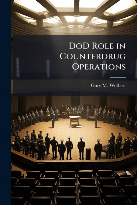 DoD Role in Counterdrug Operations