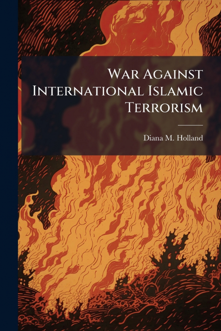 War Against International Islamic Terrorism