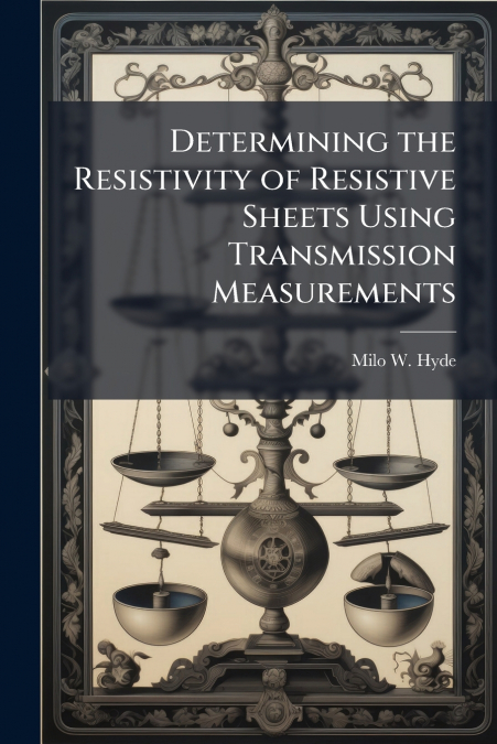 Determining the Resistivity of Resistive Sheets Using Transmission Measurements