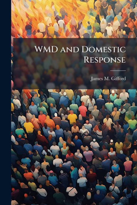 WMD and Domestic Response