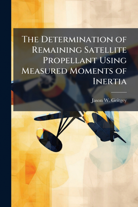 The Determination of Remaining Satellite Propellant Using Measured Moments of Inertia