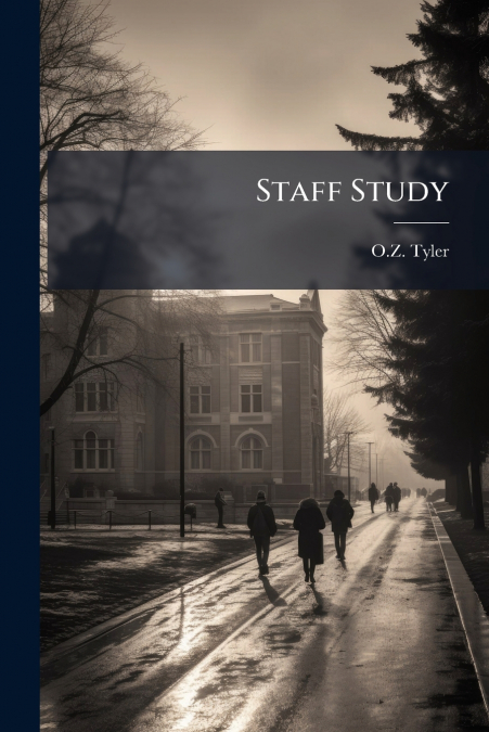 Staff Study