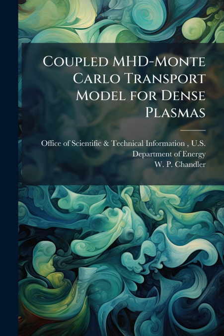 Coupled MHD-Monte Carlo Transport Model for Dense Plasmas