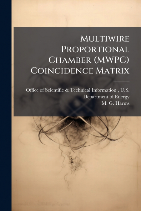 Multiwire Proportional Chamber (MWPC) Coincidence Matrix