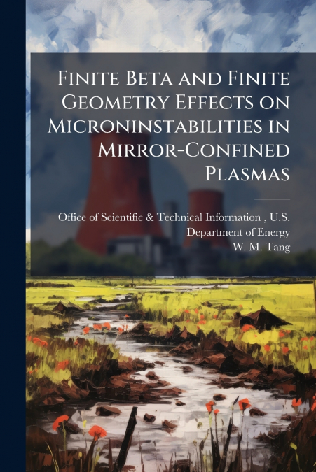 Finite Beta and Finite Geometry Effects on Microninstabilities in Mirror-Confined Plasmas