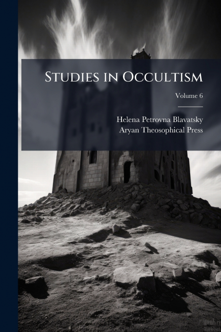 Studies in Occultism