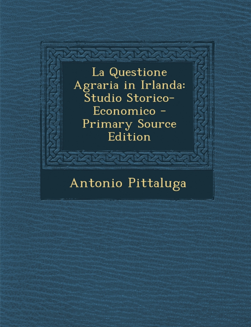 La Questione Agraria in Irlanda