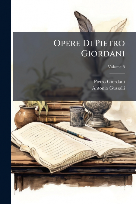 Opere Di Pietro Giordani; Volume 8