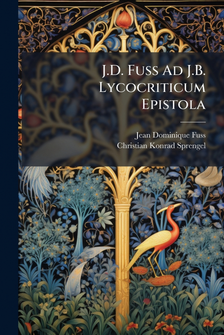 J.D. Fuss Ad J.B. Lycocriticum Epistola