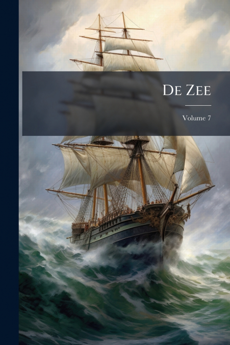 De Zee; Volume 7