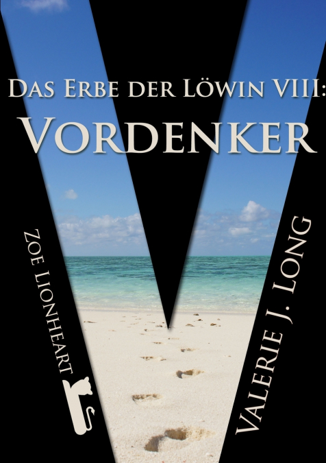 Das Erbe der Löwin VIII