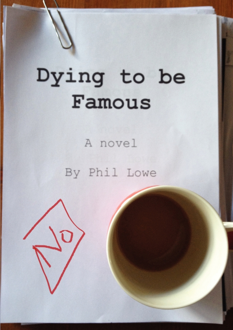 Dying to be Famous