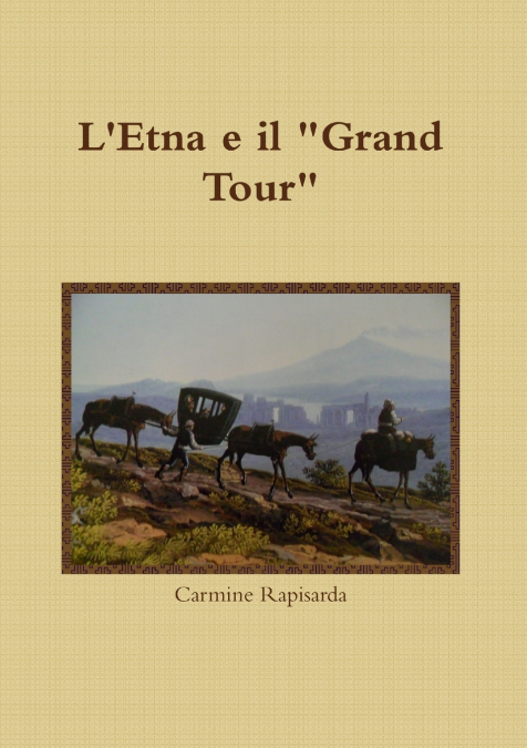 L’Etna e il Grand Tour