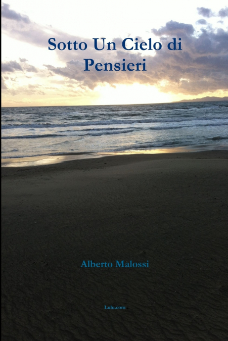 Sotto Un Cielo di Pensieri