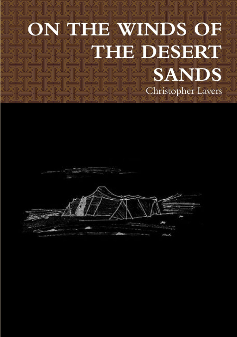 ON THE WINDS OF THE DESERT SANDS