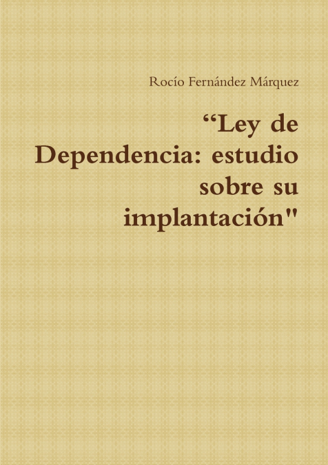 'Ley de Dependencia