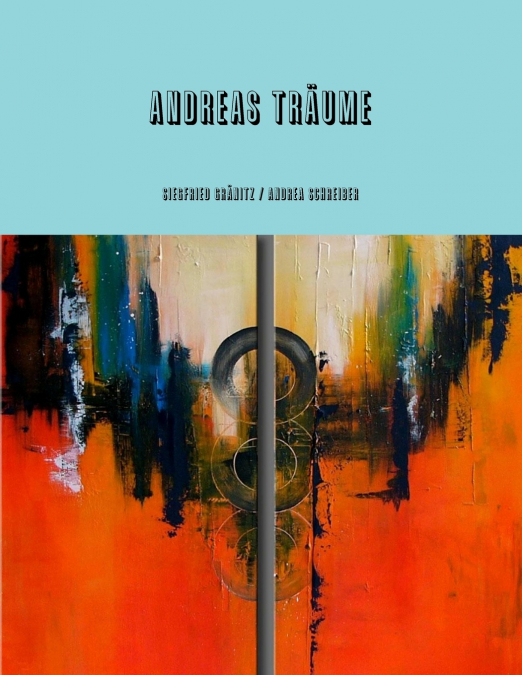 Andreas Träume