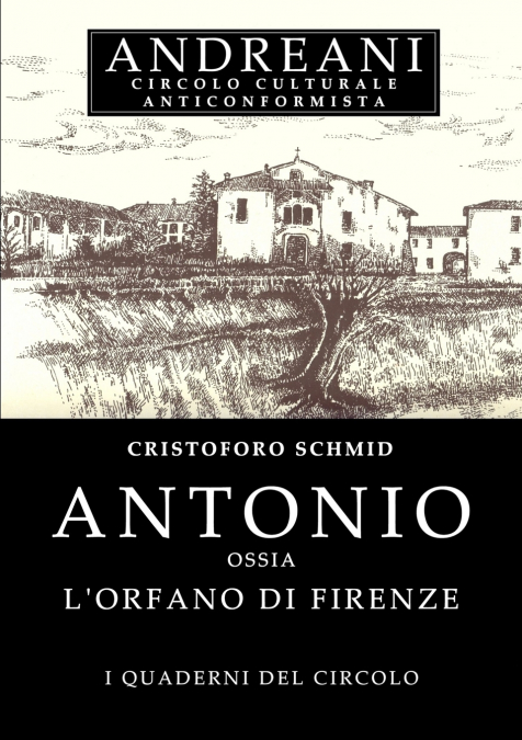 Antonio ossia L’Orfano di Firenze