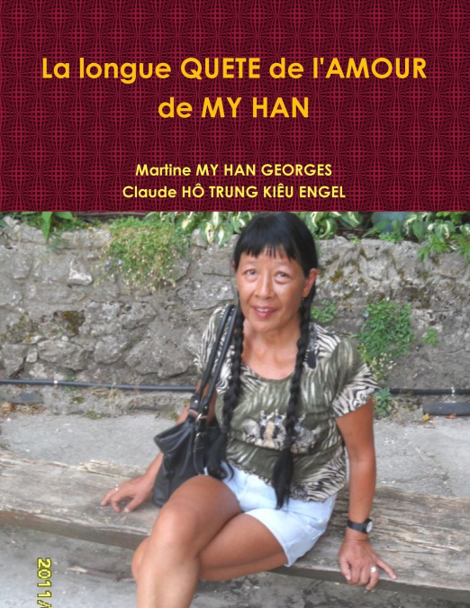 La Longue Quete de L’Amour de My Han