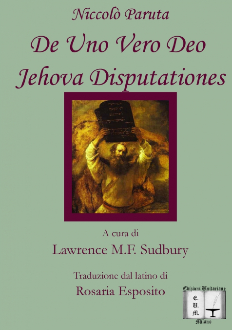 De Uno Vero Deo Jehova Disputationes