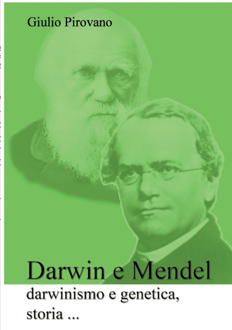 Darwin e Mendel, darwinismo e genetica, storia ...