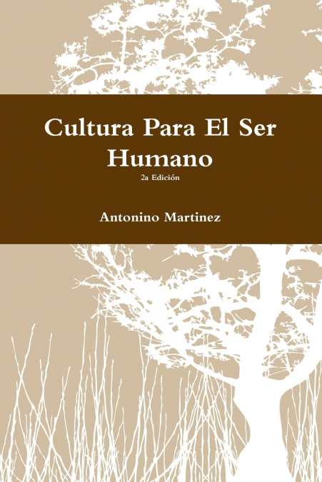 Cultura Para El Ser Humano