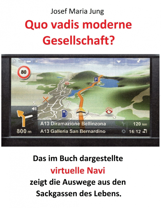 Quo vadis moderne Gesellschaft ?
