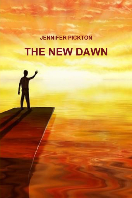 THE NEW DAWN