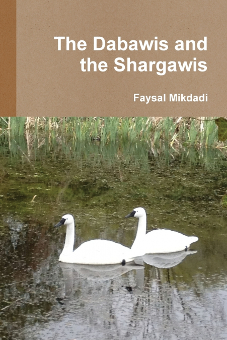 The Dabawis and the Shargawis