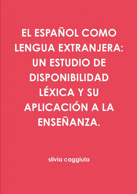 EL ESPAÑOL COMO LENGUA EXTRANJERA