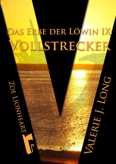 Das Erbe der Löwin IX