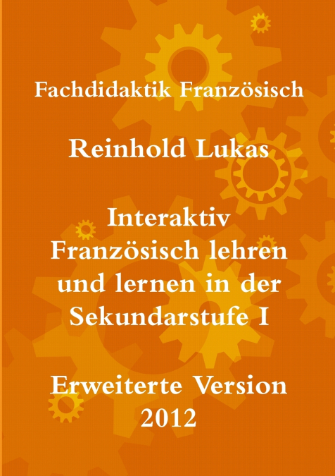 Interaktiv Französisch lehren und lernen in der Sekundarstufe I