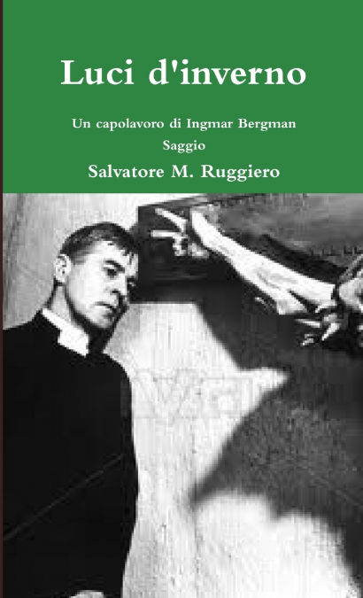 Luci d’inverno - Un capolavoro di Ingmar Bergman