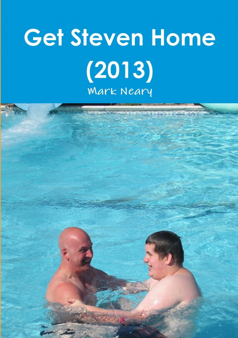 Get Steven Home (2013)