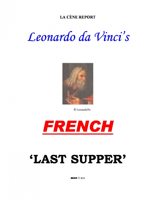 Leonardo’s FRENCH ’Last Supper’