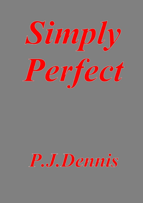 Simply Perfect